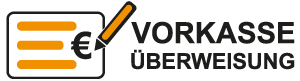 Vorkasse / Überweisung